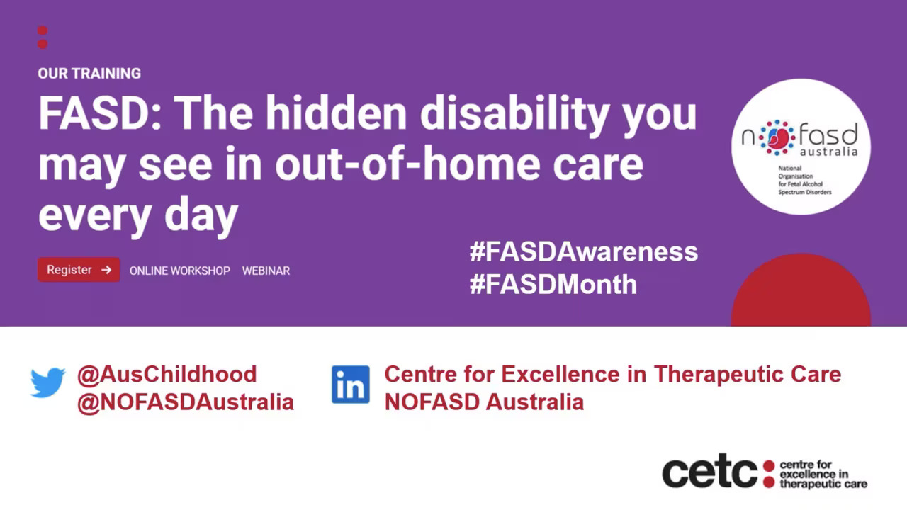FASD: The hidden disability you may see in out-of-home care